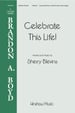 Celebrate This Life